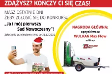 Sad nowoczesny konkurs, wygraj opryskiwacz Wulkan Max Flow
