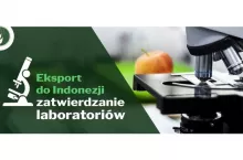 Eksport do Indonezji – zatwierdzanie laboratoriów
