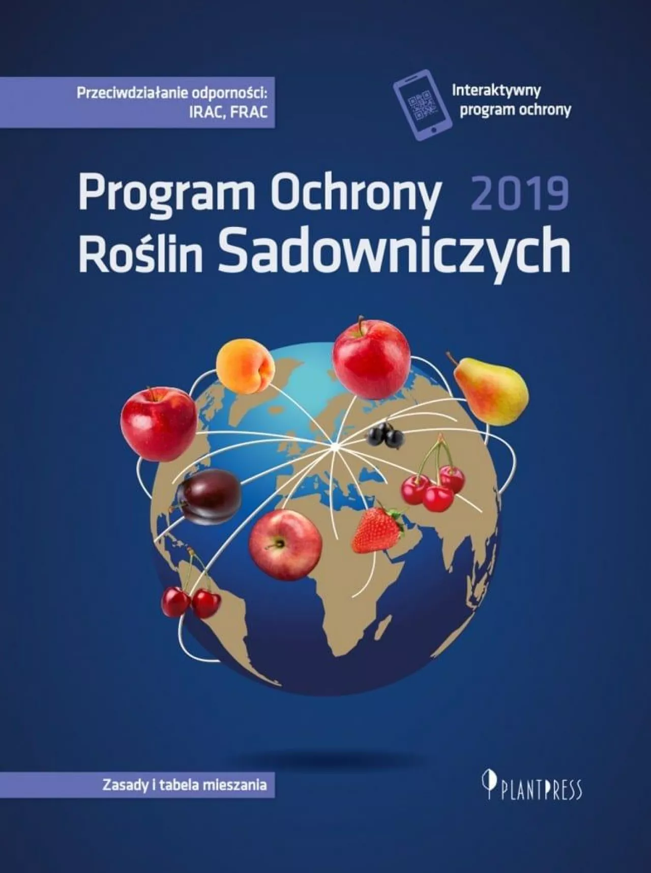 Program Ochrony Roślin Sadownicznych 2019