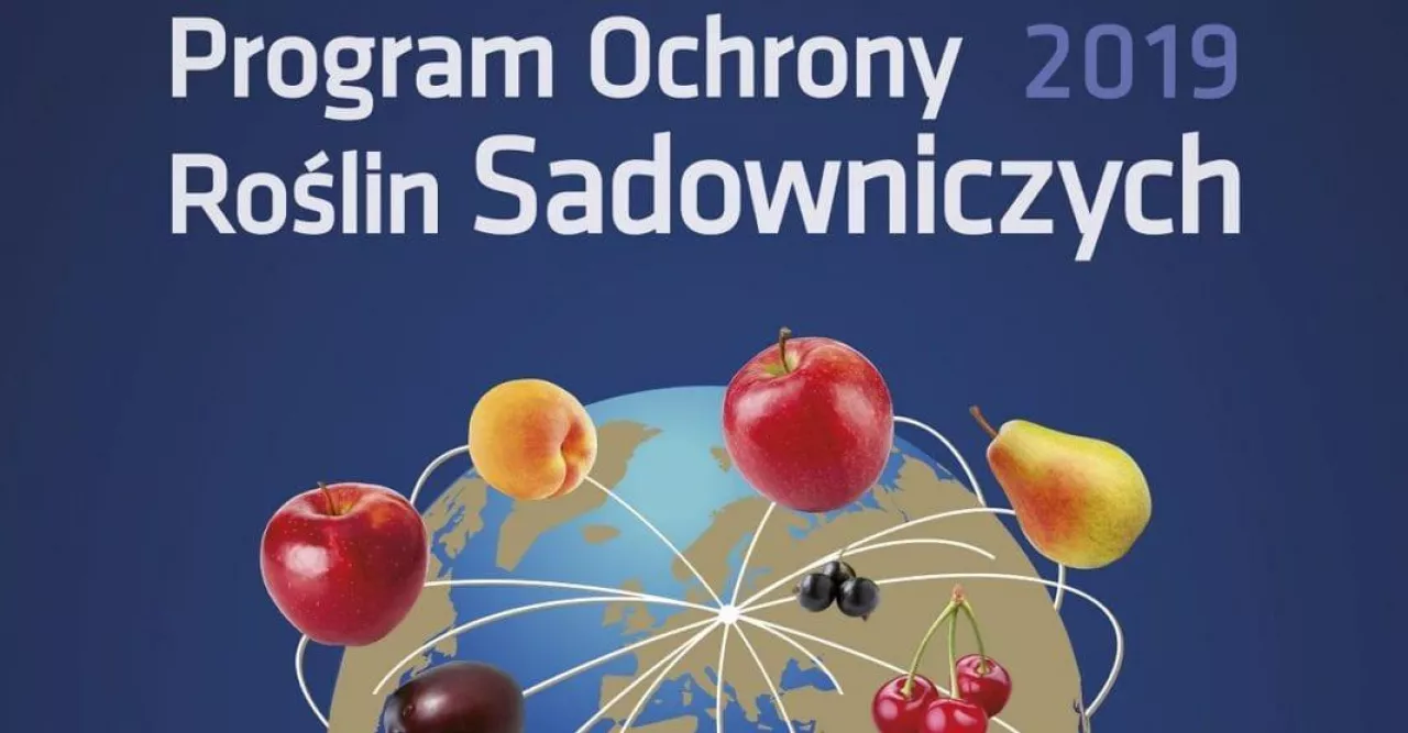 Program Ochrony Roślin Sadowniczych 2019